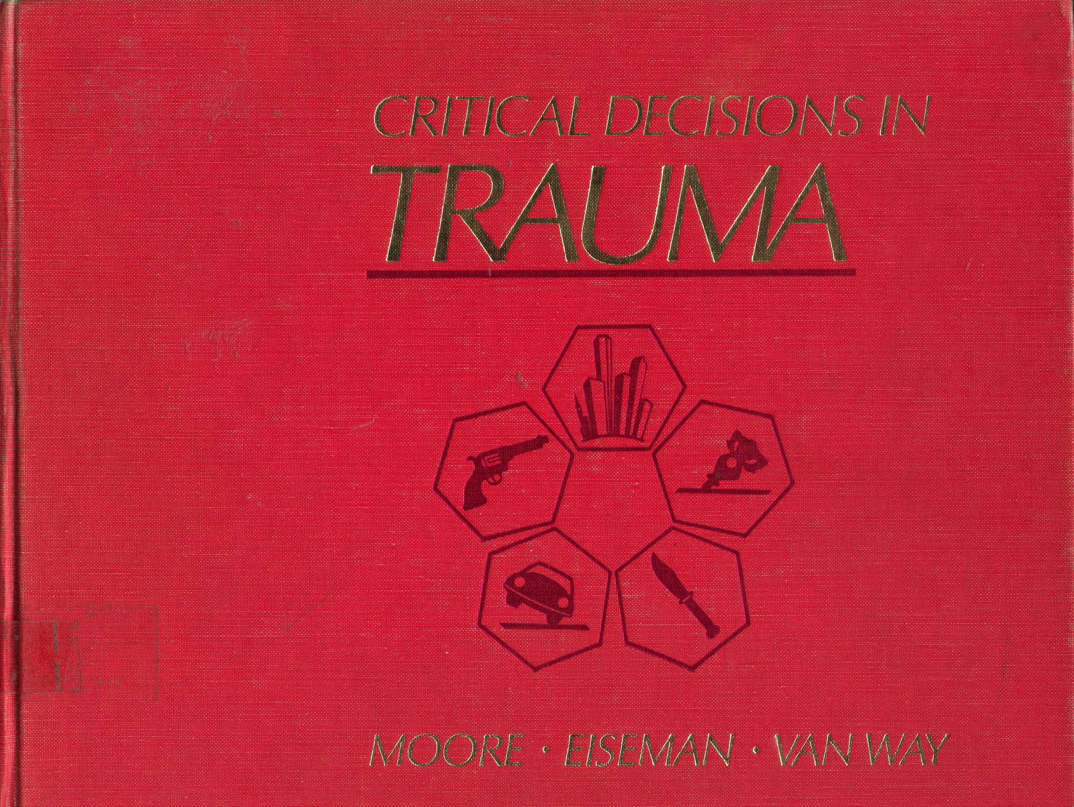 Critical decisions in trauma