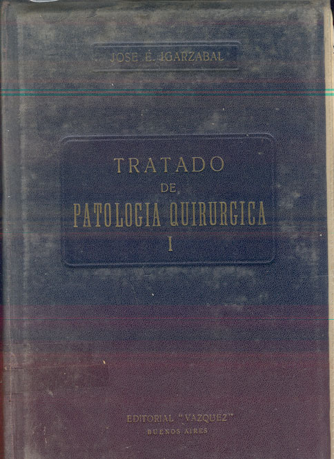 Tratado de patologia quirurgica; Generalidades