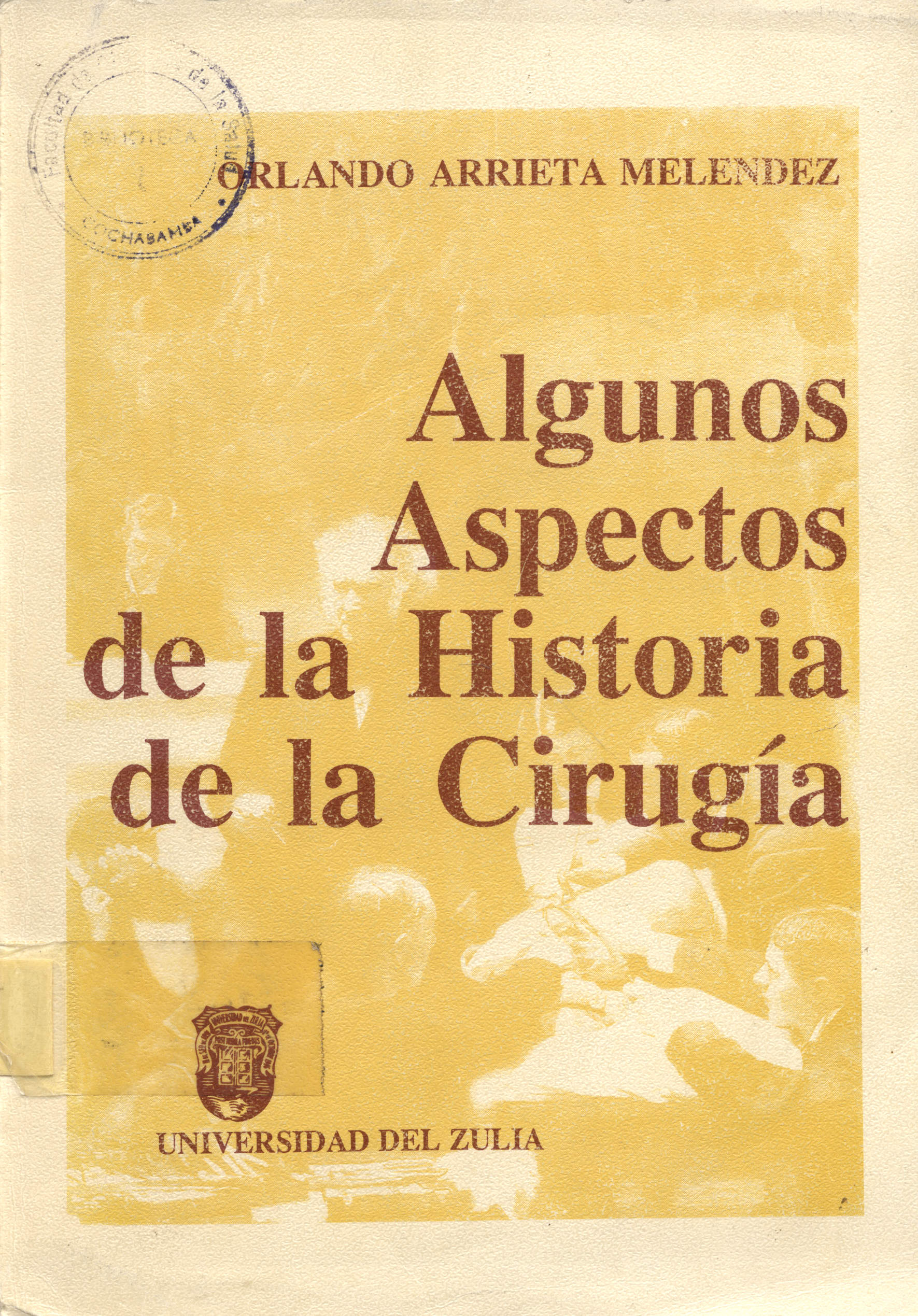 Algunos aspectos de la historia de la Cirugia