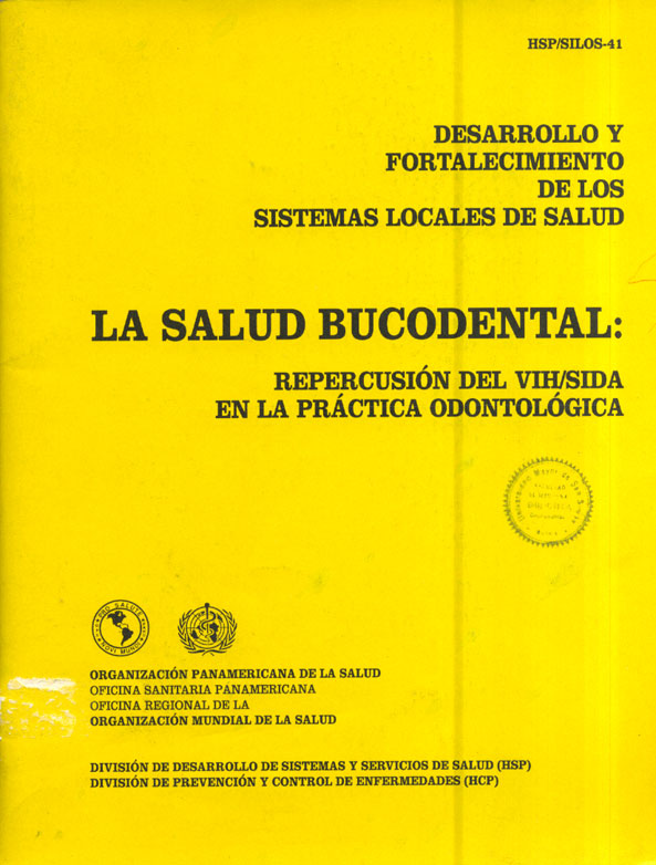 La salud bucodental: repercusion del VIH/SIDA, en la practica odontologica