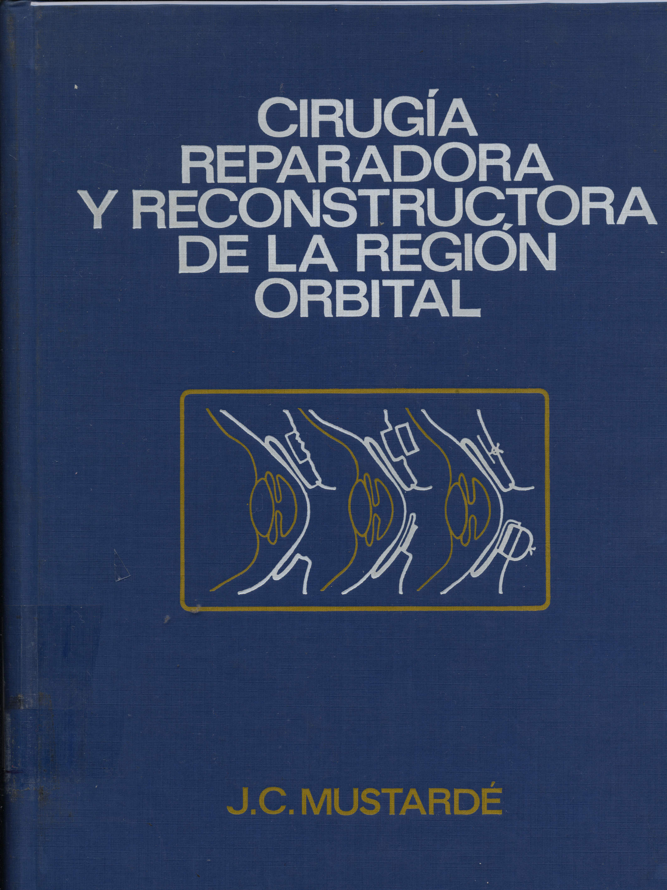 Cirugia reparadora y reconstructora de la region orbital