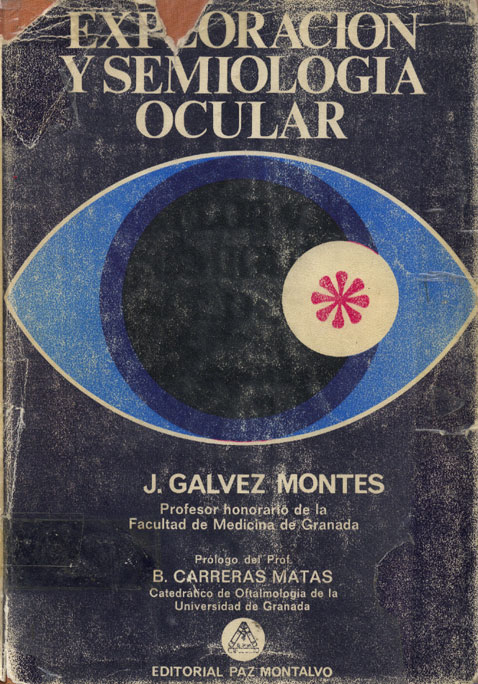 Exploracion y semiologia ocular