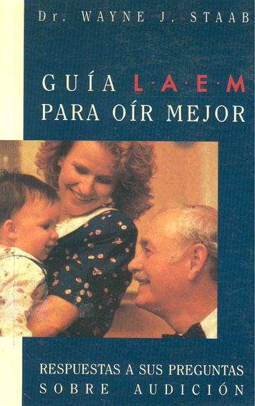 Guia L.A.E.M. para oir mejor