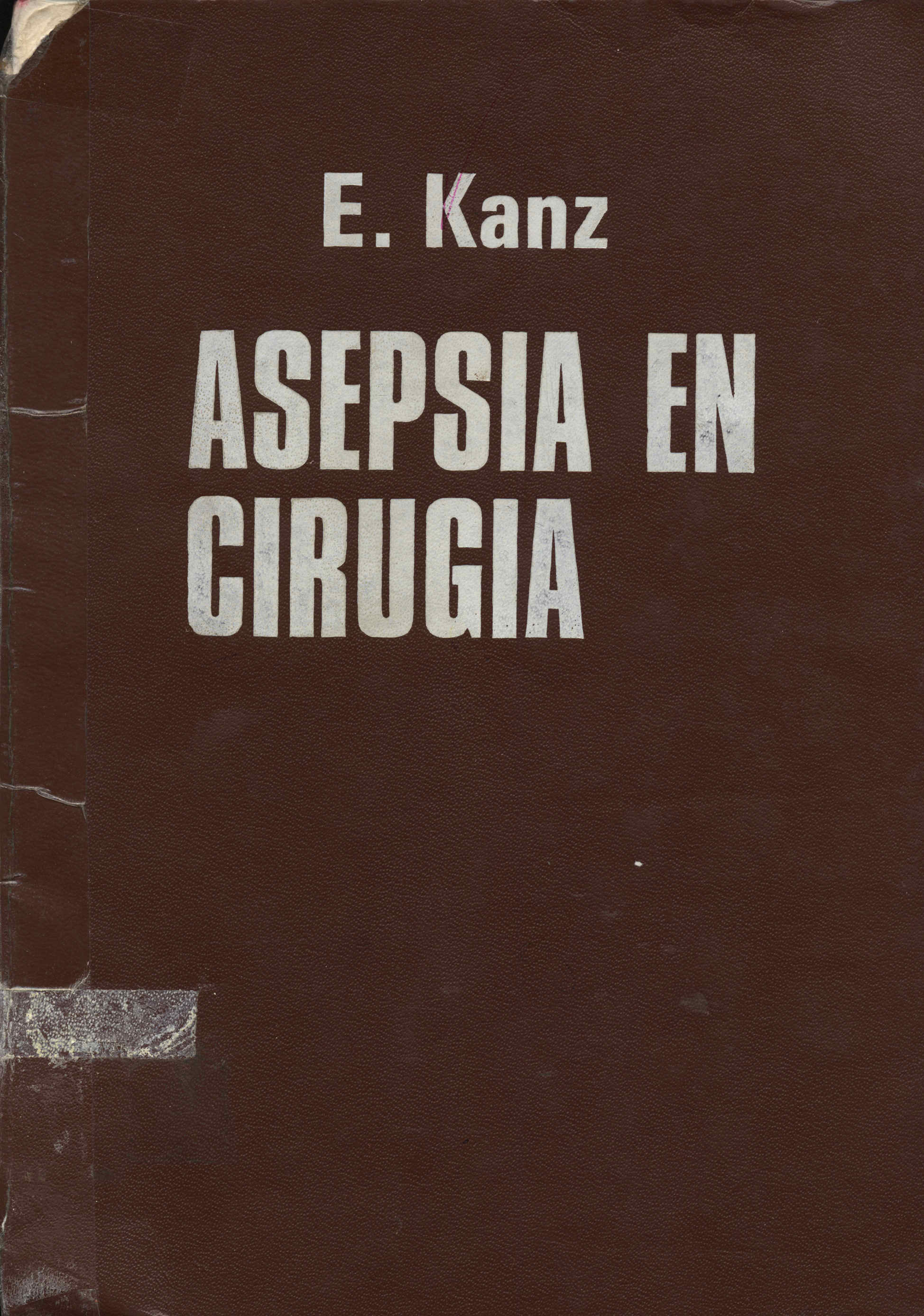 Asepsia en Cirugia desinfeccion y esterilizacion