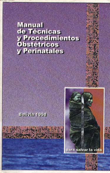 Manual de tecnicas y preocedimientos obstetricos y perinatales