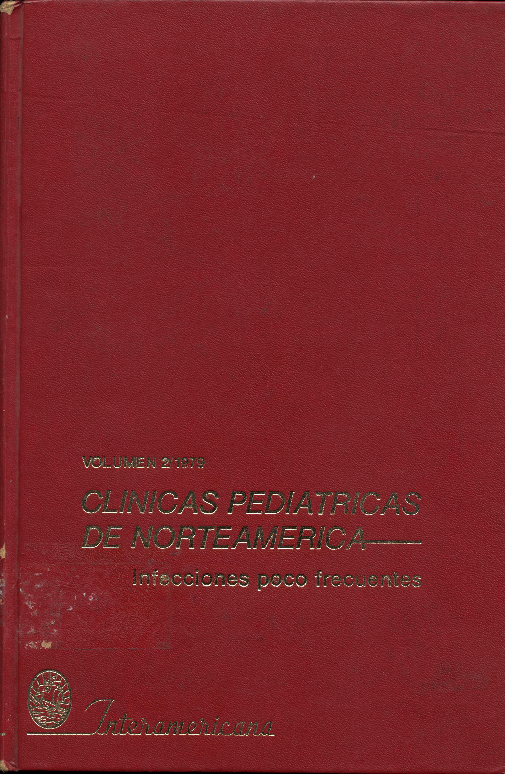 Clinicas pediatricas de Norteamerica: Infecciones poco frecuentes