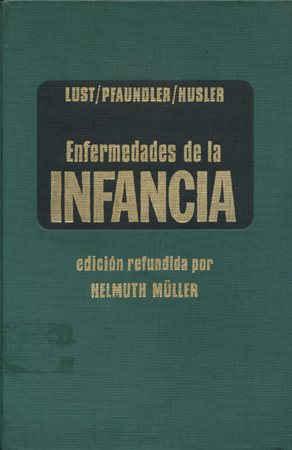 Enfermedades de la infancia diagnostico y terapeutica