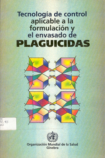 Tecnologia de control aplicable a la formulación y el envasado de plaguicidas
