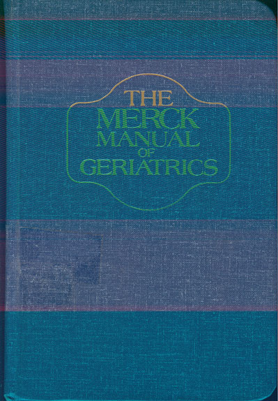 The Merck Manual of geriatrics