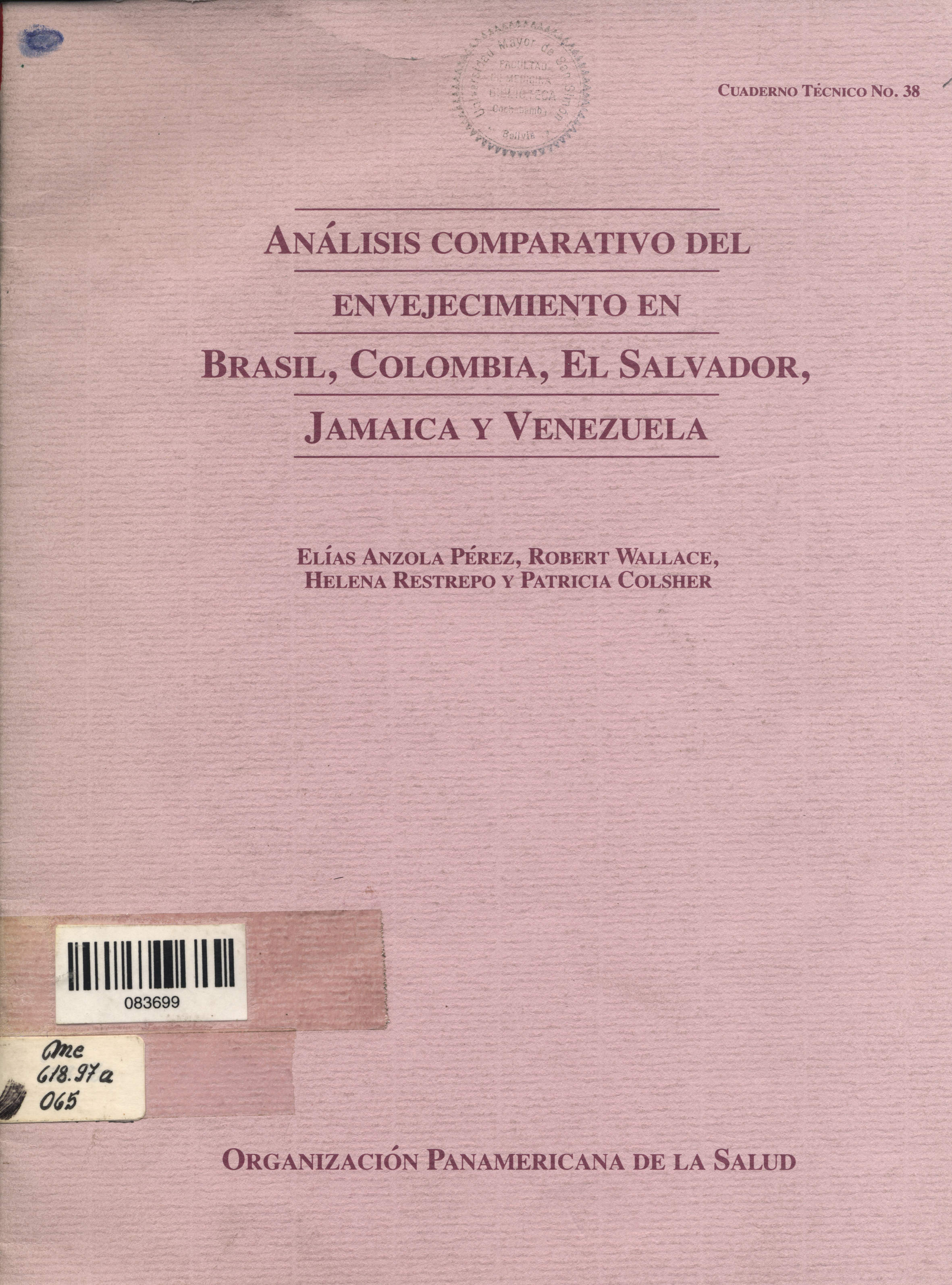 Analisis comparativo del envejecimiento en Brasil, Colombia, El Salvador, Jamaica  y Venezuela