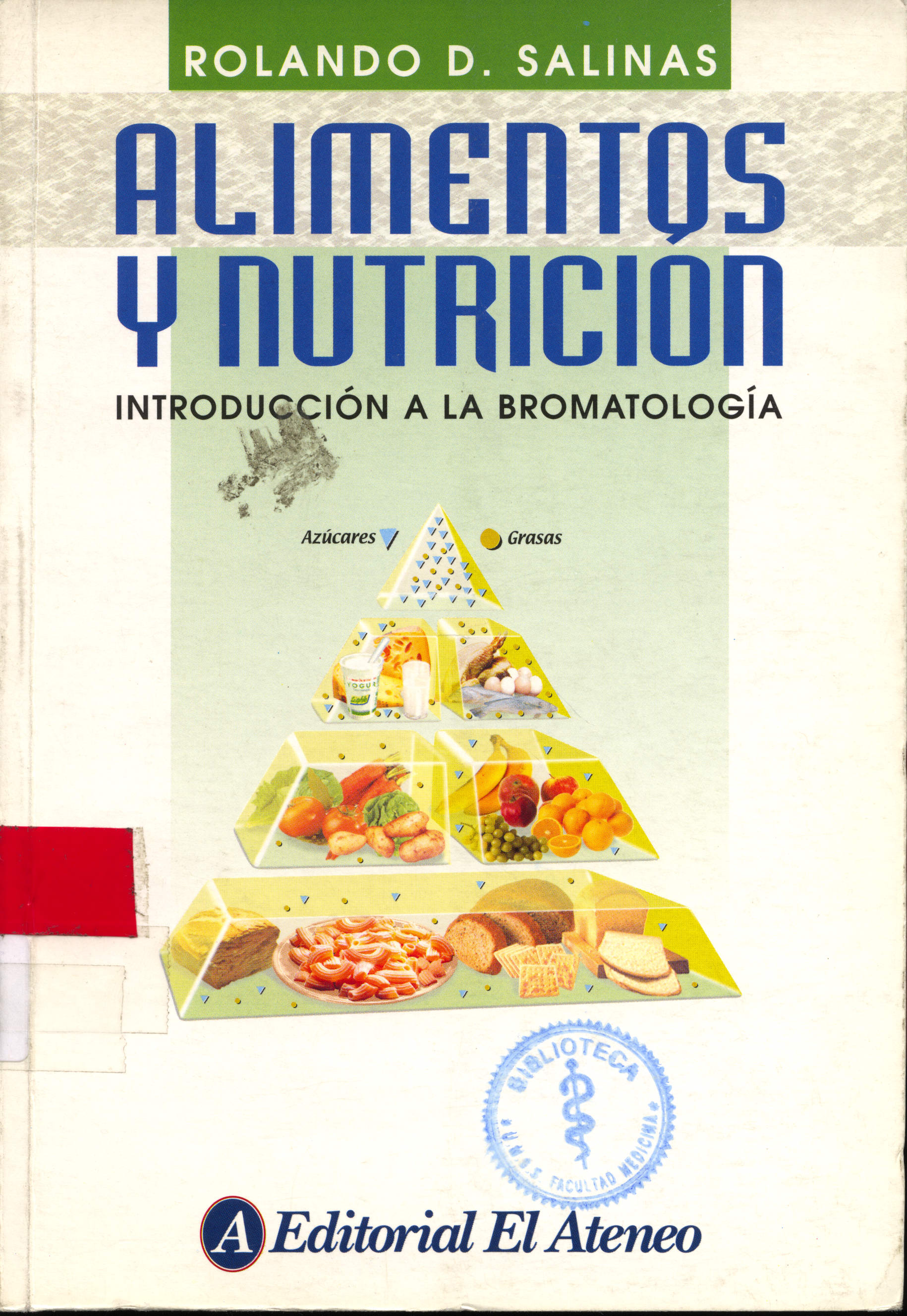 Alimentos y Nutricion Introducción a la Bromatologia
