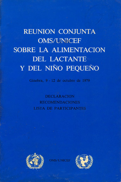 Reunion conjunta OMS/UNICEF sobre la alimentacion del lactante y del niño pequeño