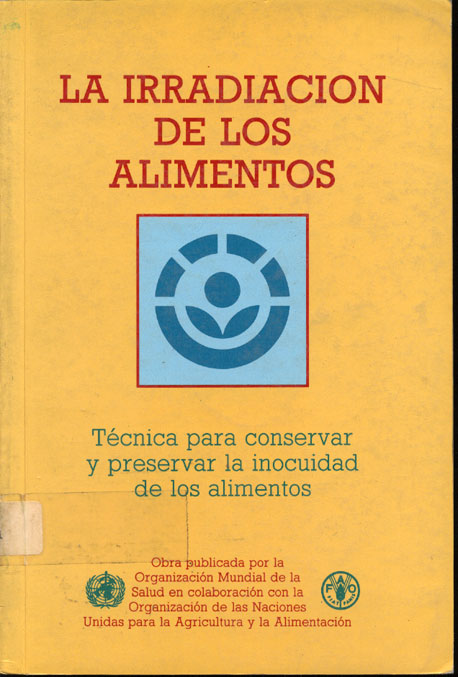 La irradiación de los alimentos