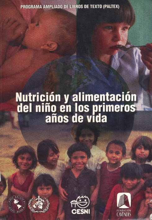 Nutricion y alimentacion del niño en los primeros años de vida