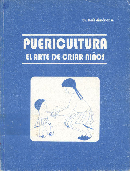 Puericultura el arte de criar niños