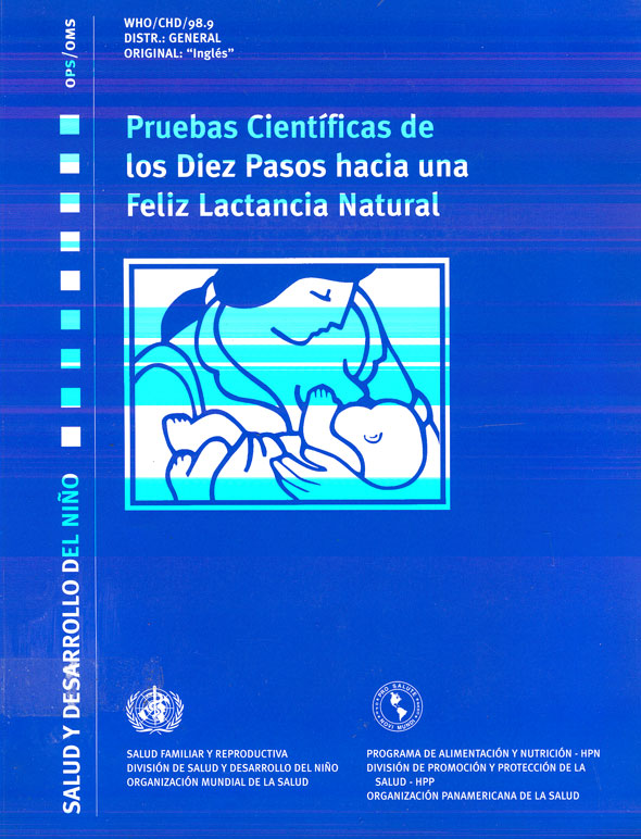 Pruebas cientificas de los diez pasos hacia una feliz lactancia natural