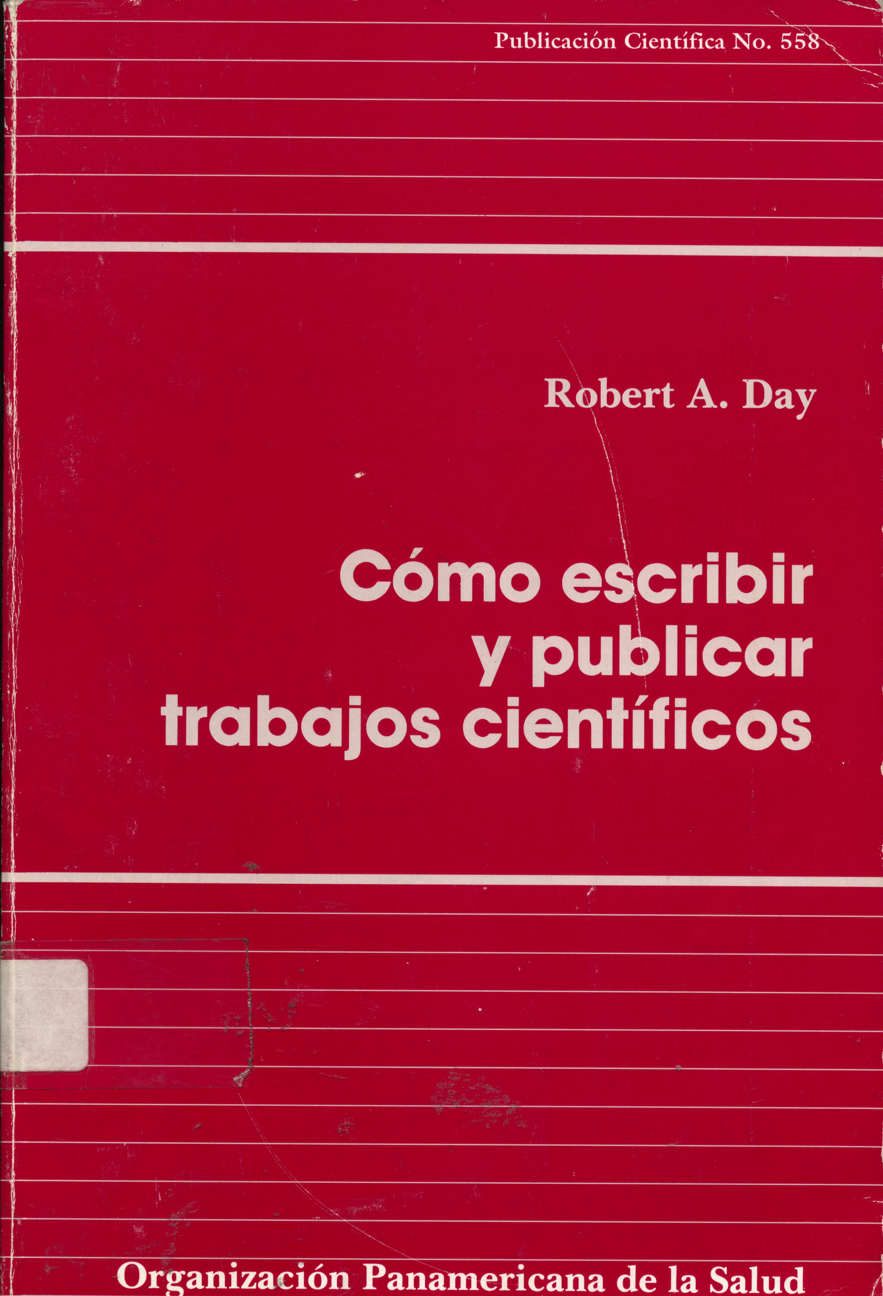 Como escribir y publicar trabajos cientificos
