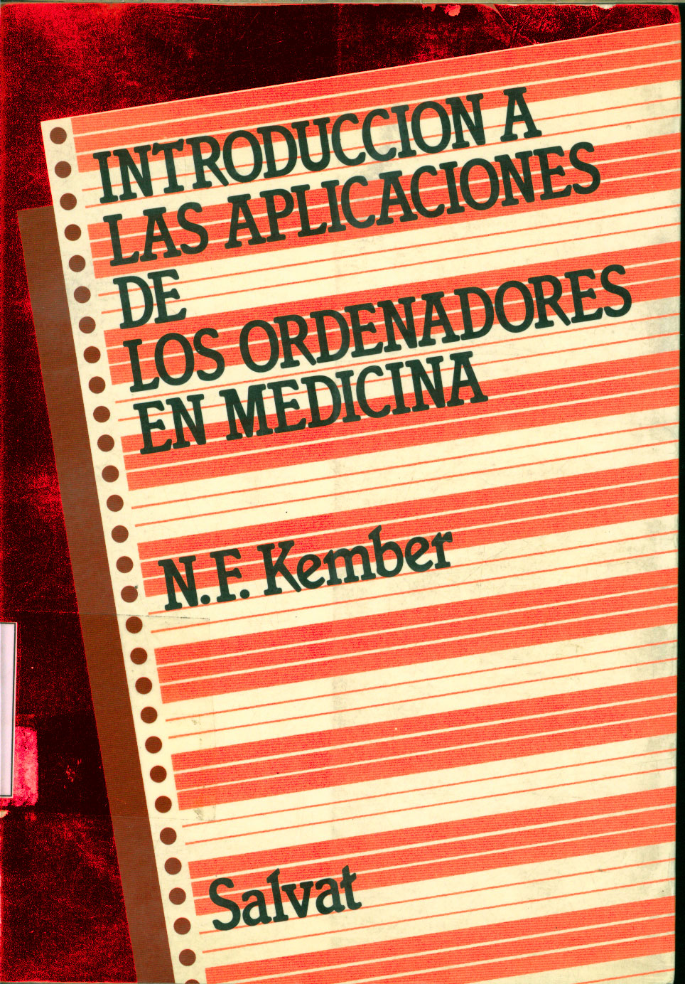 Introduccion a las aplicaciones de los ordenadores en medicina