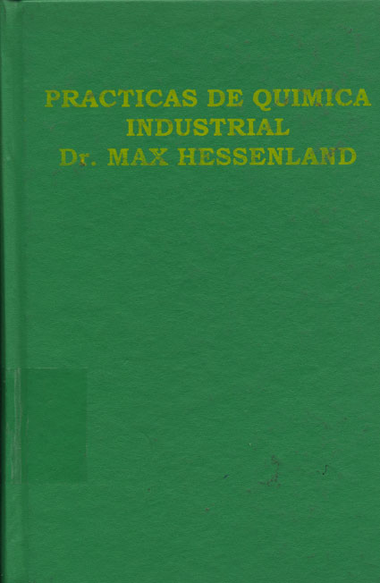 Practicas de quimica industrial: Introducción a la quimica de la economia