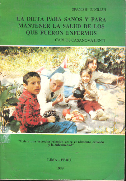 La dieta para sanos y para mantener la salud de los que fueron enfermos