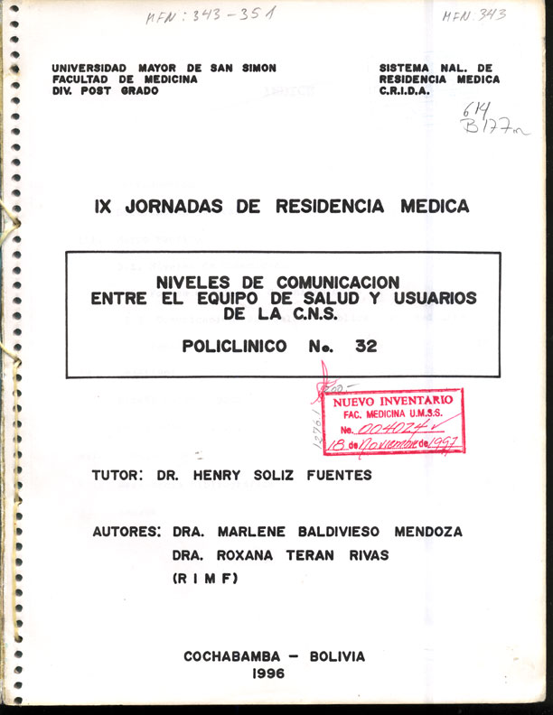 IXJornadas de residencia medica:  Niveles de comunicación entre el equipo de salud y usuarios de la C N S
      <i>es</i>
