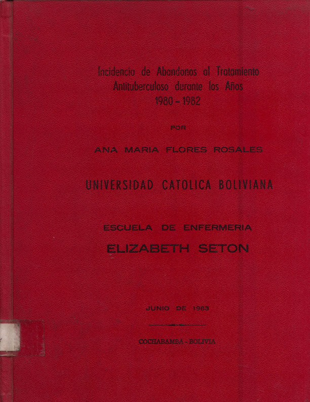 Incidencia de abandonos al tratamiento antituberculoso durante los años 1980-1982