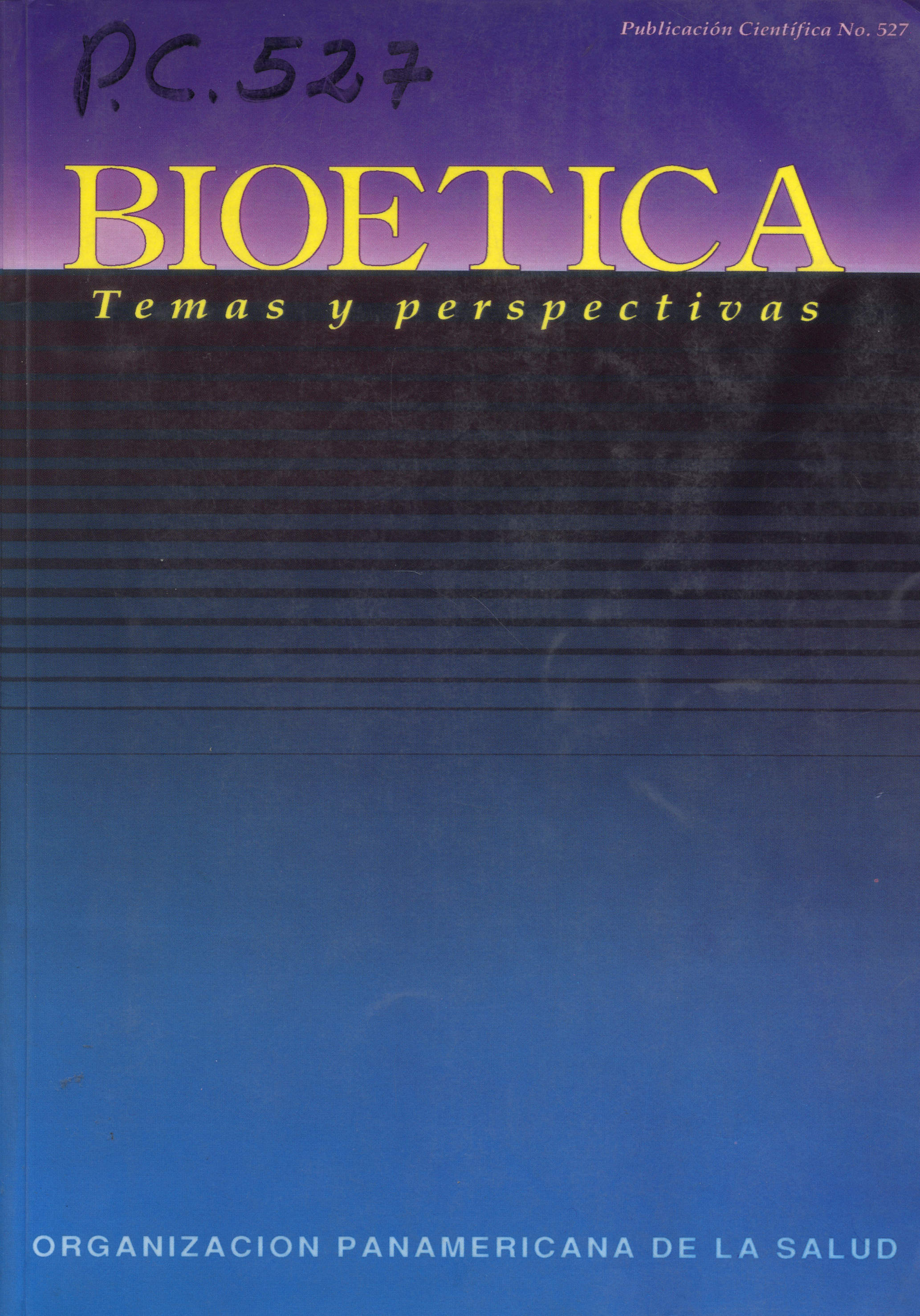 Bioetica, temas y perspectivas