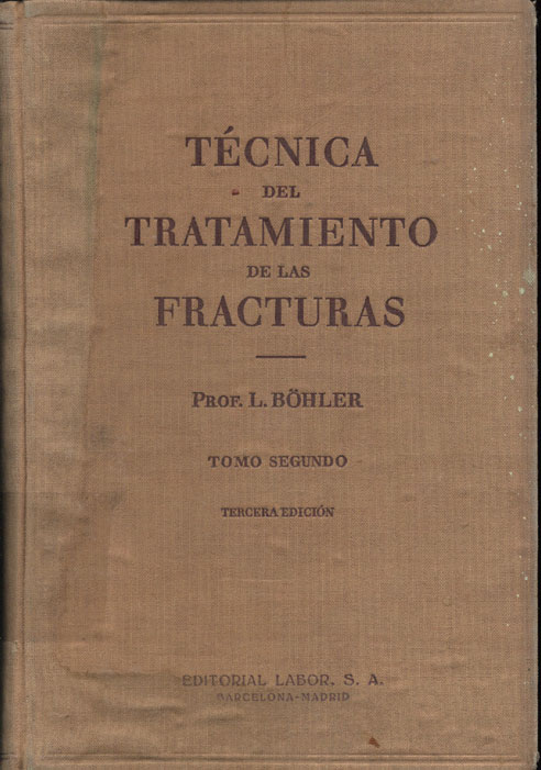 Tecnica del tratamiento de las fracturas