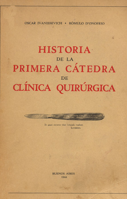 Historia de la primera catedra de clinica quirúrgica