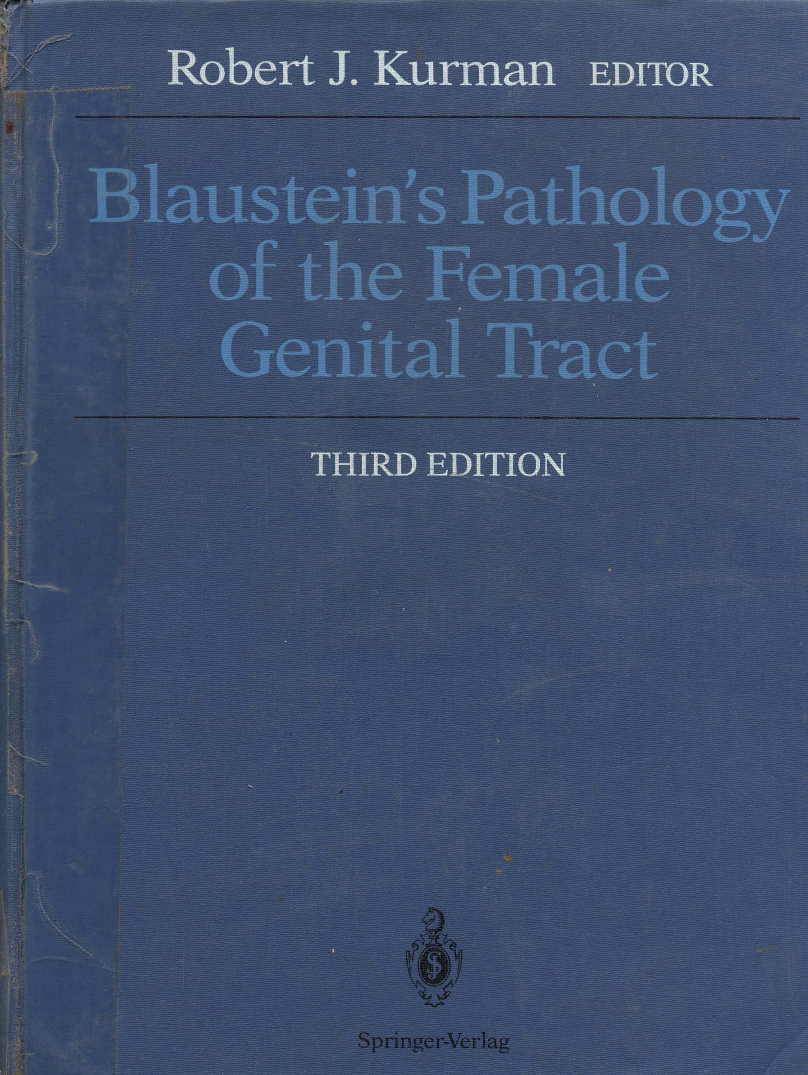 Blaustein's pathology of the female genital tract