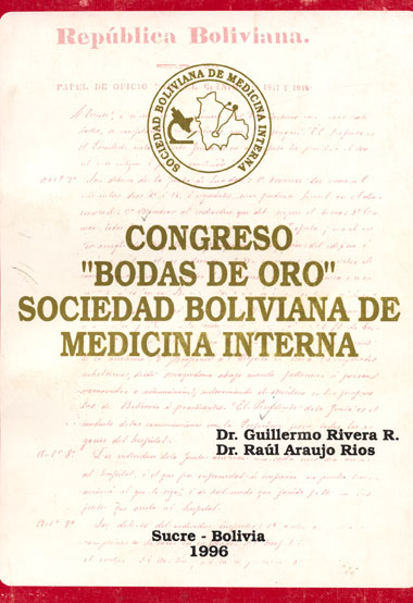 Congreso "Bodas de Oro" Sociedad Boliviana de Medicina Interna