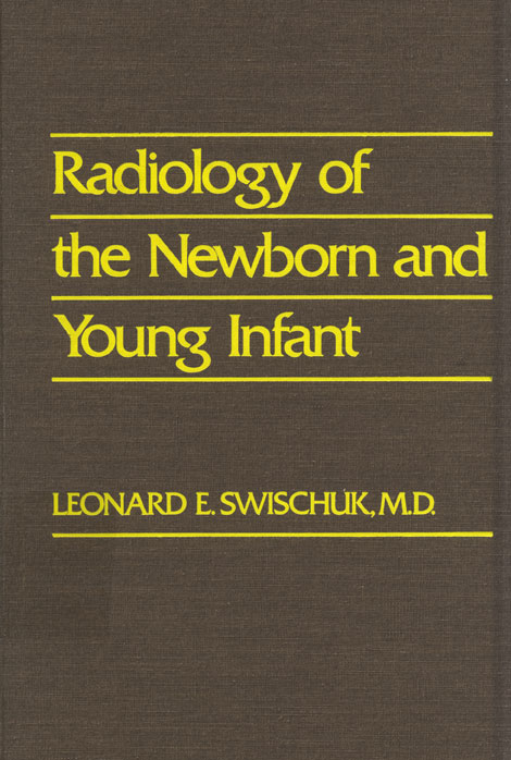 Radiology of the newborn and young infant