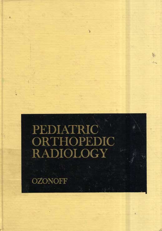 Pediatric orthopedic radiology