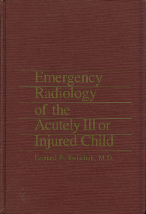 Emergency radiology of the acutely ill or injured child