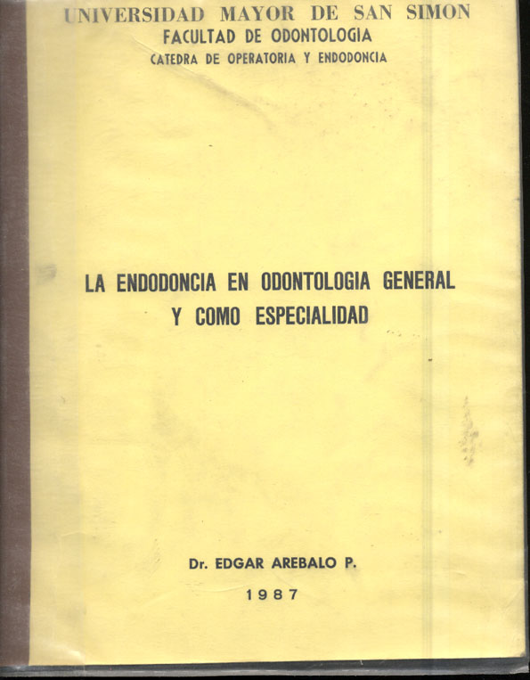La endodoncia en odontologia general y como especialidad