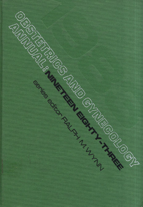 Obstetrics and gynecology annual 1983