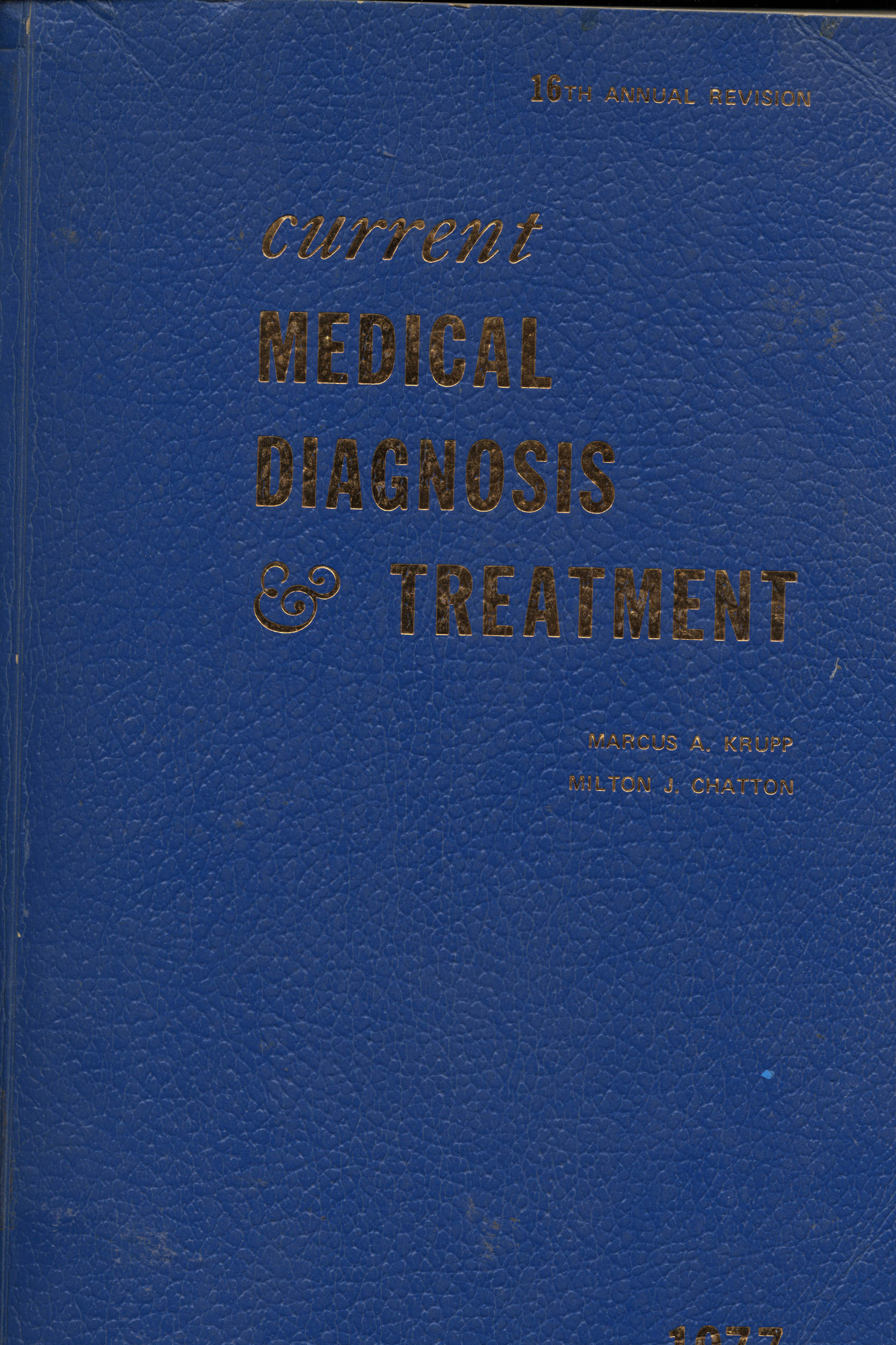 Current Medical Diagnosis Treatment 1977