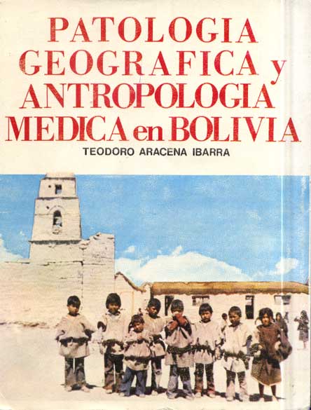 Patología Geográfica y Antropología Médica en Bolivia