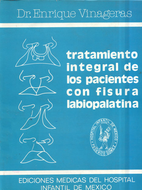 Manejo y Tratamiento Integral de los Pacientes con Fisura Labiopalatina