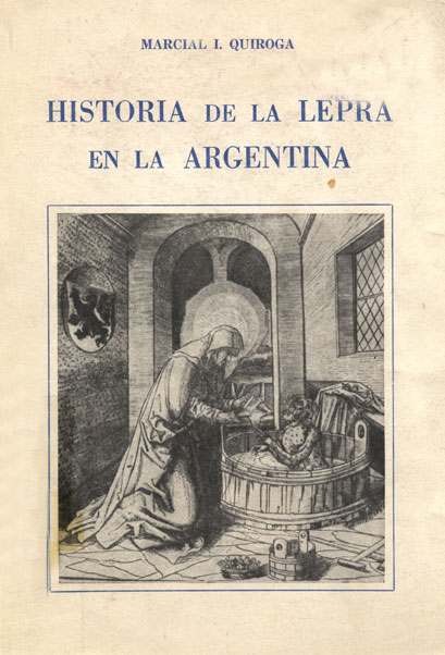 Historia de la lepra en la Argentina