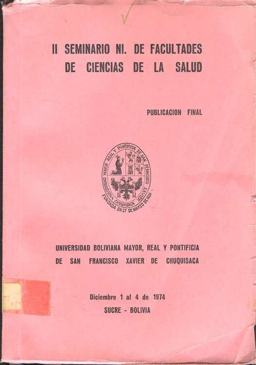 II Seminario Nacional de Facultades de Ciencias de la Salud de la Universidad Boliviana