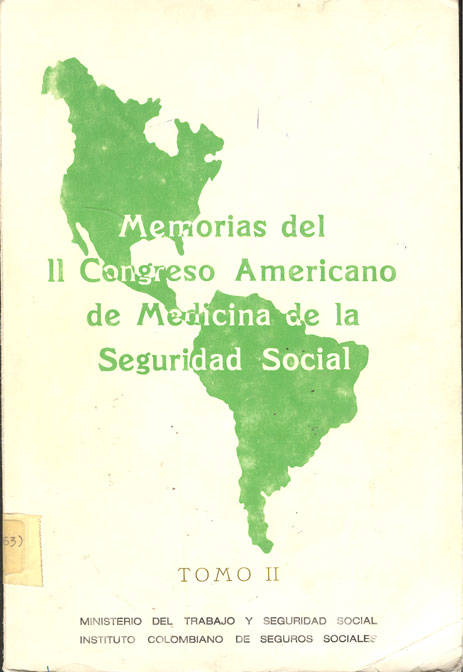 II Congreso Americano de Medicina de la Seguridad Social (21 a 27 de Junio de 1970)