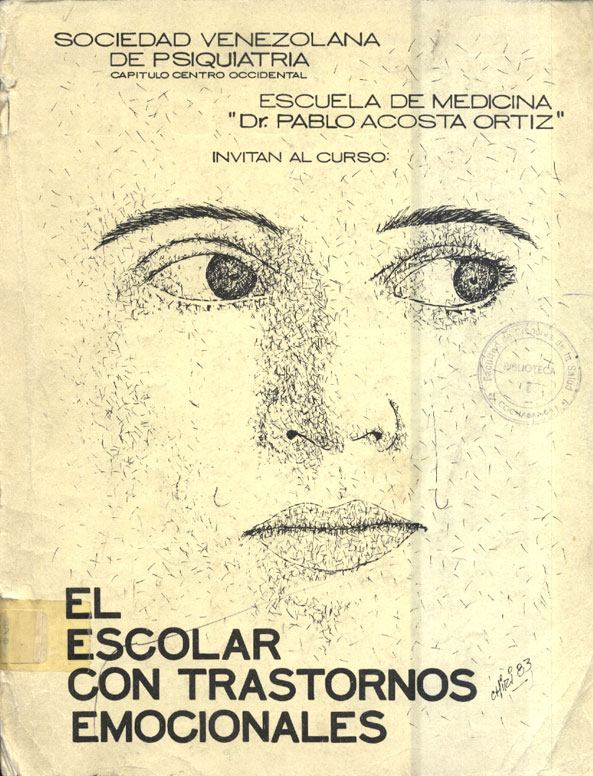 El Escolar con Trastornos Emocionales Crecimiento y Desarrollo del ser Humano algunos aspectos de Psicologia evolutiva del niño y del adolecente