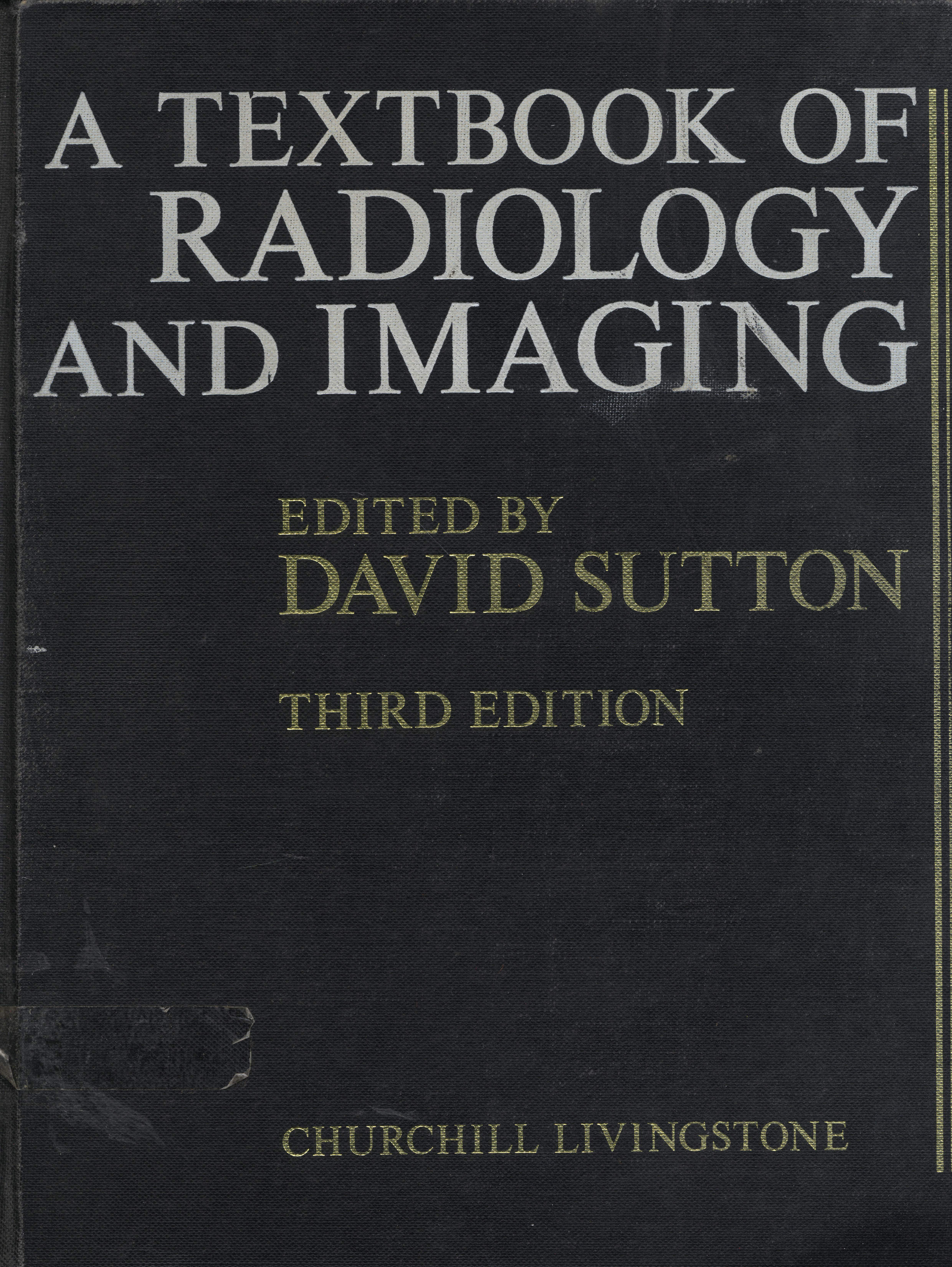 A Textbook of Radiologia and Imaging
