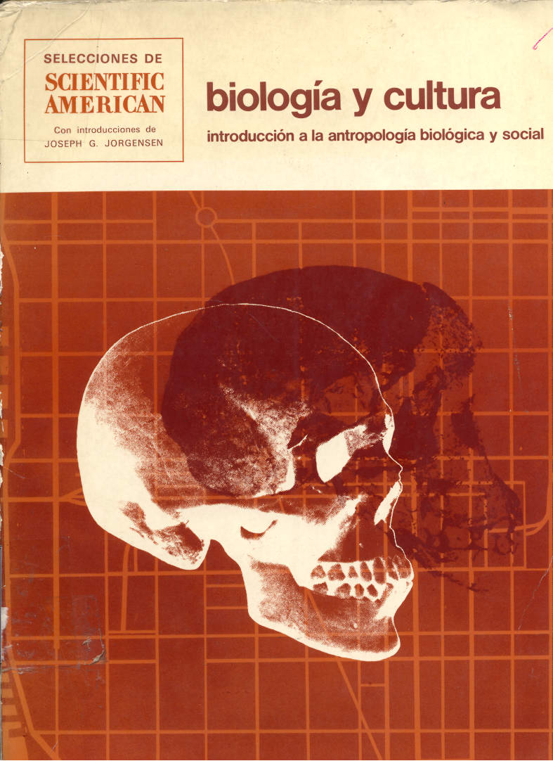 Biologia y  Cultura; Introducción a la Antropologia Biológica y Social