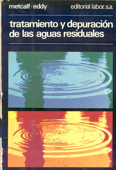 Tratamiento y Depuración de las Aguas Residuales
