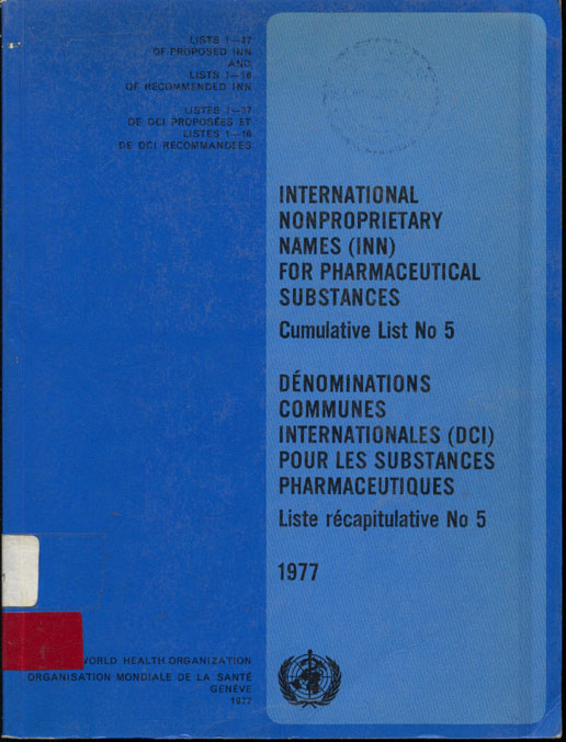 International nonproprietary names (INN) for pharmaceutical substances