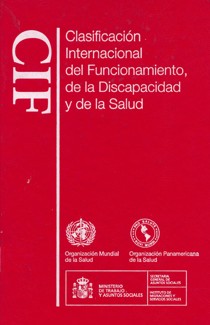 Clasificación internacional del funcionamiento, de la discapacidad y de la salud