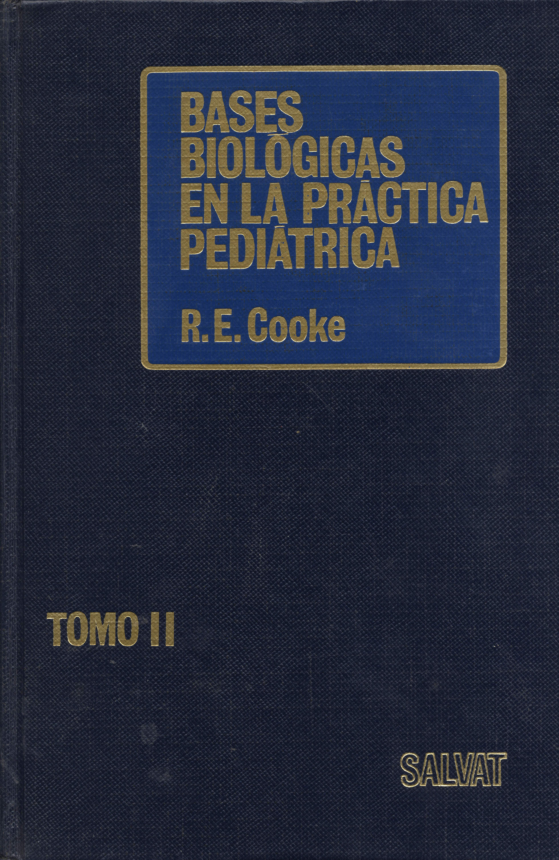 Bases Biológicas en la Practica Pediatrica