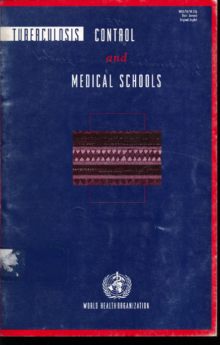 Tuberculosis Control and Medical Schools